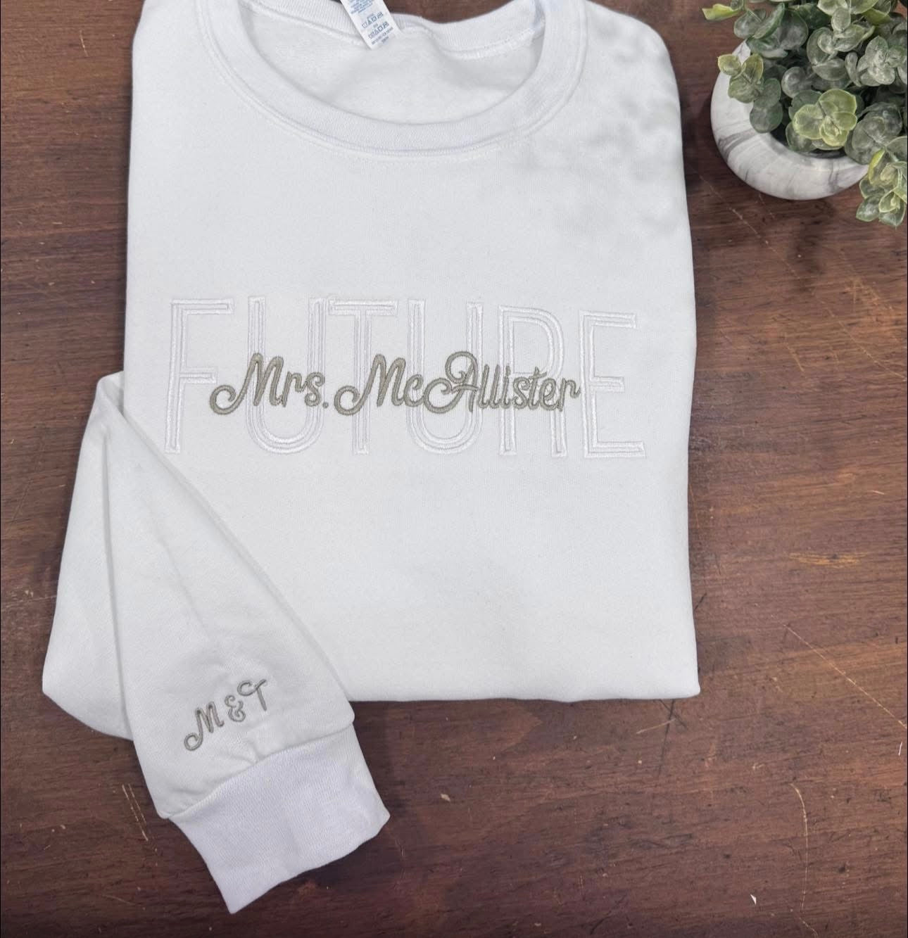 FUTURE Mrs. Bride - Embroidered Sweatshirt