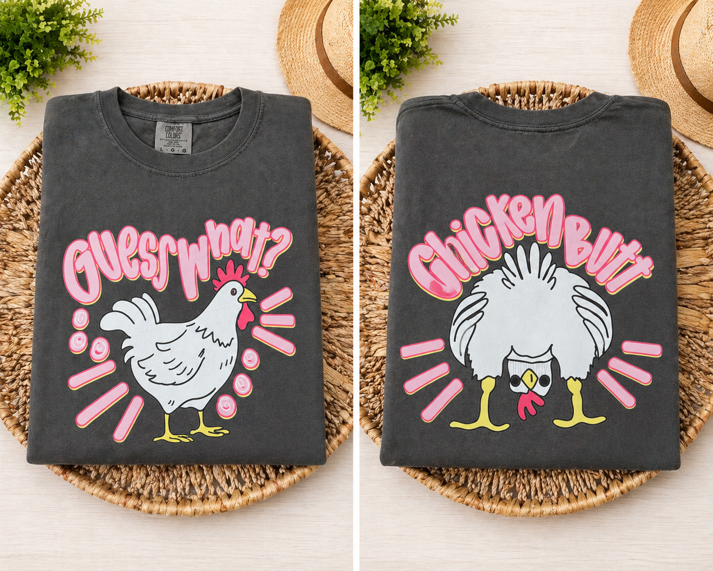 Pepper Guess What Chicken Butt Tee